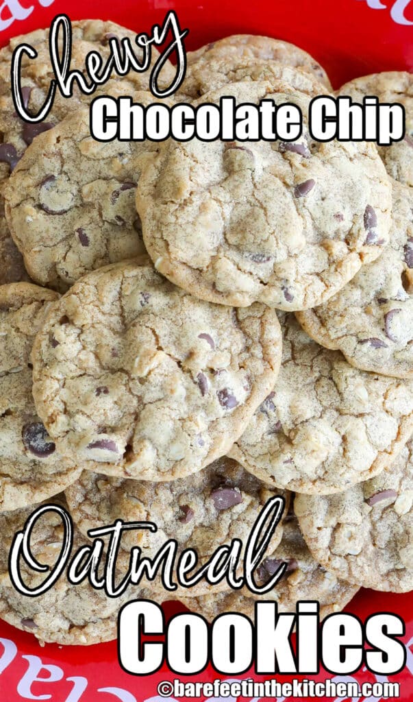 Chewy Chocolate Chip Oatmeal Cookies 