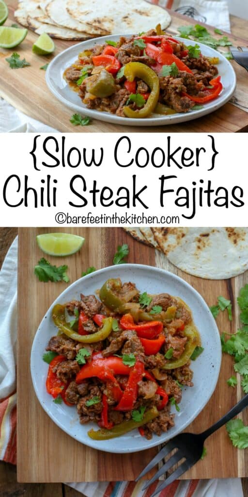 Chili Steak Fajitas made in the slow-cooker! get the recipe at barefeetinthekitchen.com