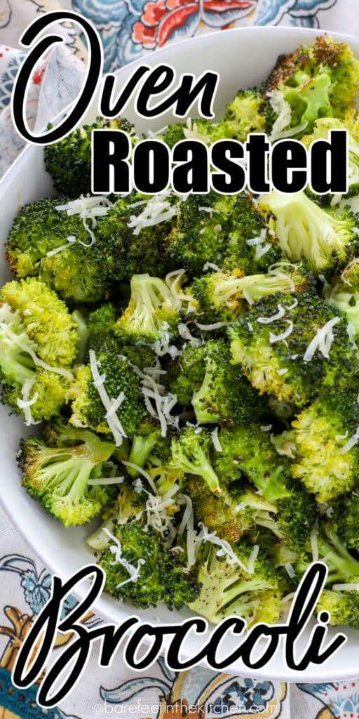 Oven Roasted Broccoli is a favorite!