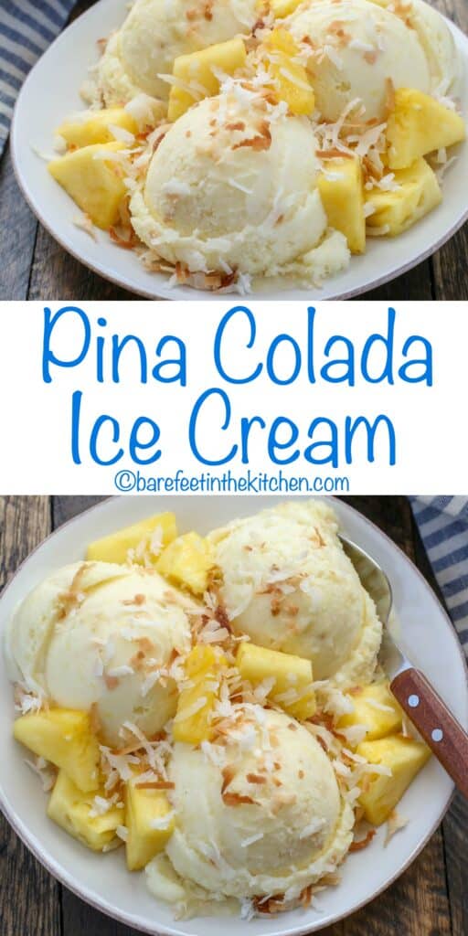 Pina Colada Ice Cream is a favorite summer treat! get the recipe at barefeetinthekitchen.com