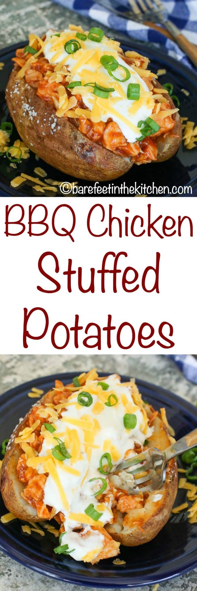 BBQ Chicken Stuffed Baked Potatoes | Barefeet in the Kitchen