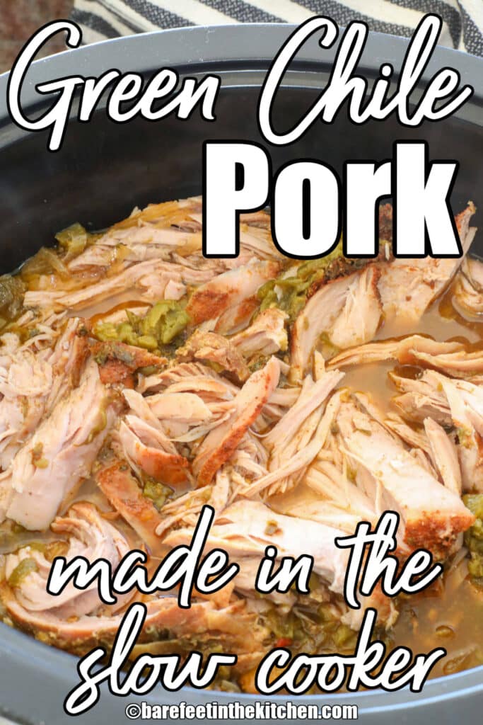 Green Chile Pork made in the crock-pot