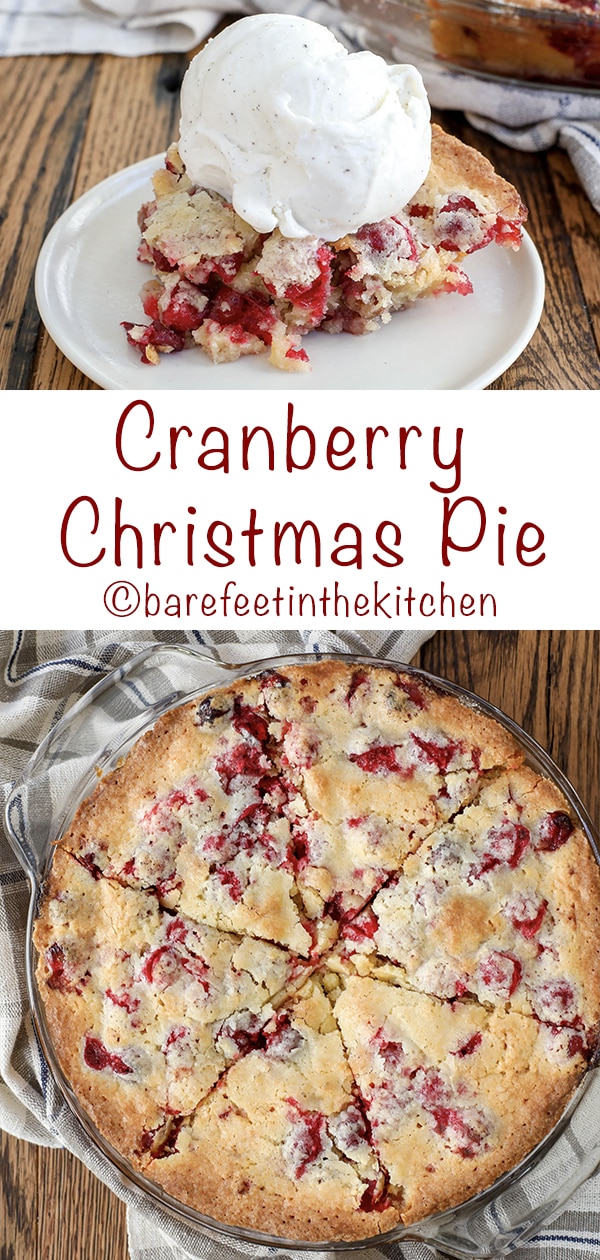 Nantucket Christmas Cranberry Pie - Barefeet In The Kitchen