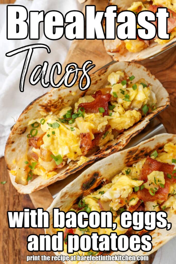 breakfast egg tacos with potatoes and bacon