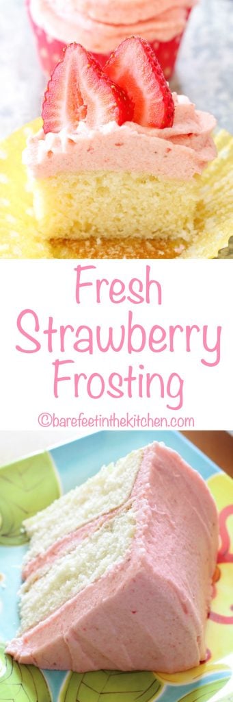 Fresh Strawberry Frosting is a strawberry lover's dream come true! Get the recipe at barefeetinthekitchen.com