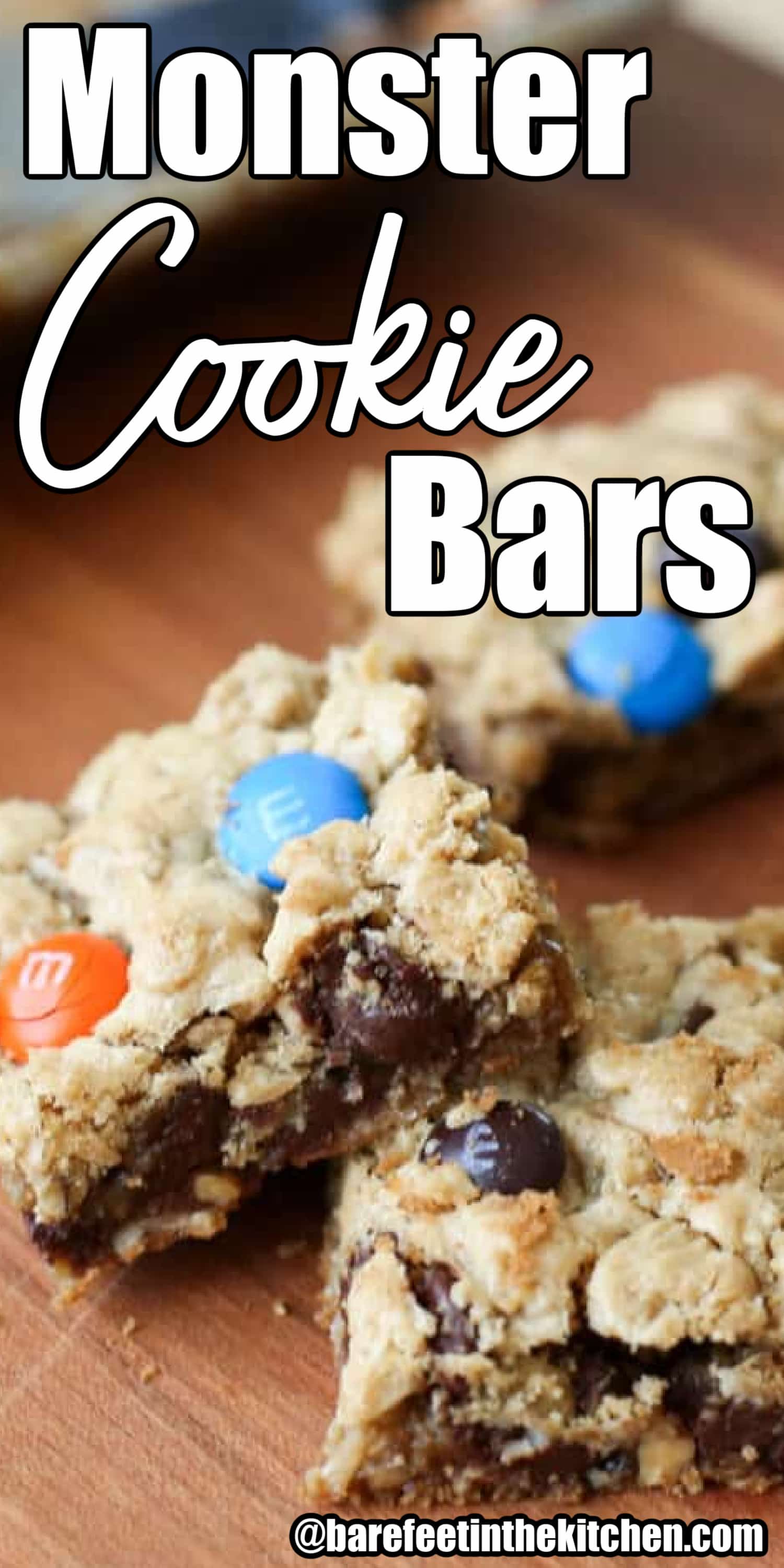 Monster Cookie Bars - Barefeet in the Kitchen