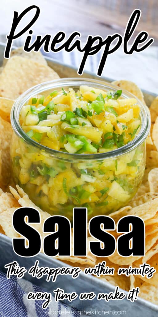 Pineapple Salsa - this disappears within minutes every time we make it!