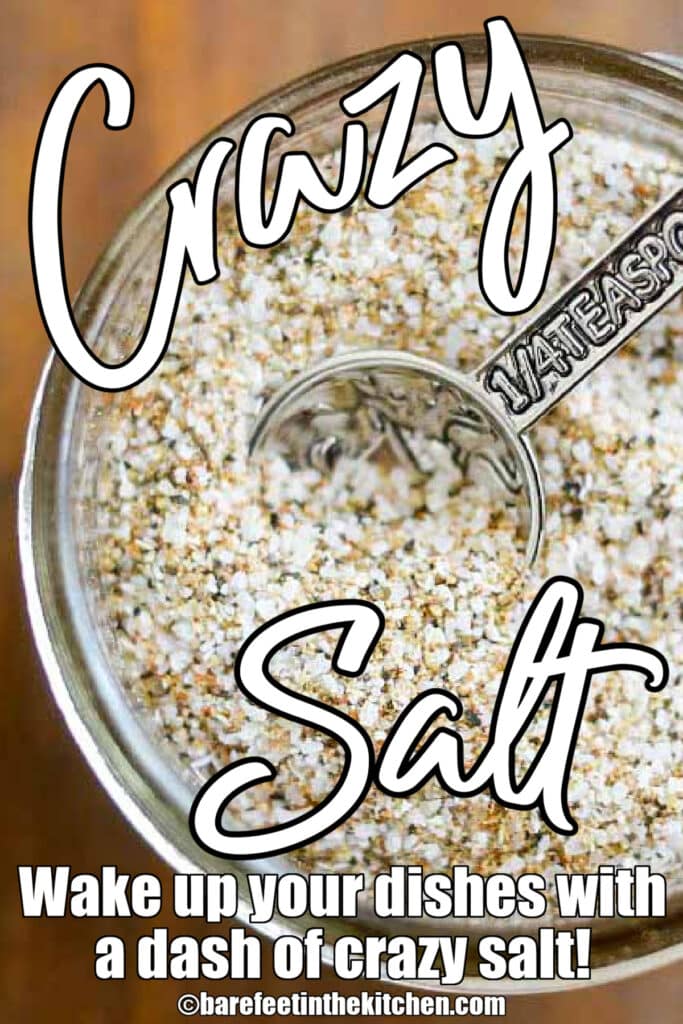 Wake up your dishes with a sprinkling of Crazy Salt!