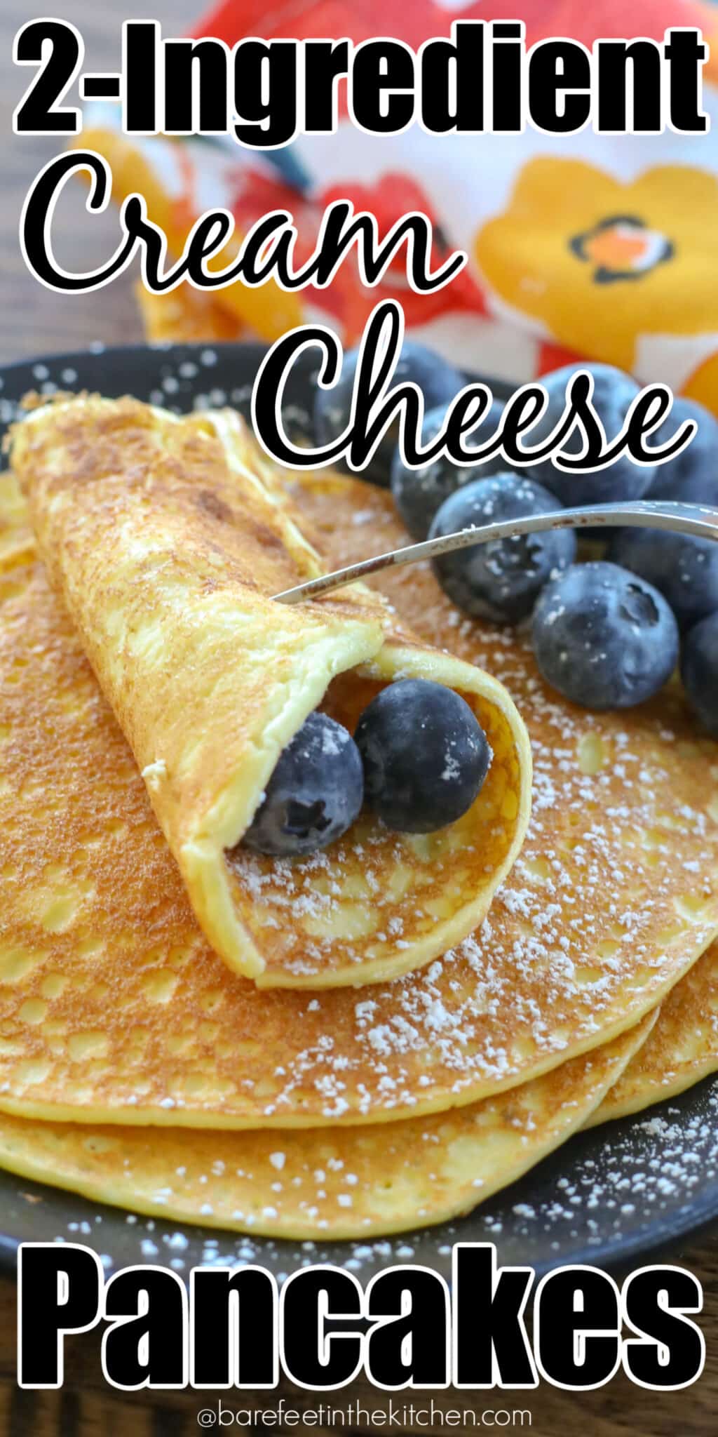 2-Ingredient Cream Cheese Pancakes - Barefeet in the Kitchen