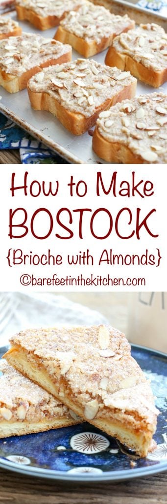 How To Make Bostock {Brioche with Almonds} the Ultimate French Toast! get the recipe at barefeetinthekitchen.com
