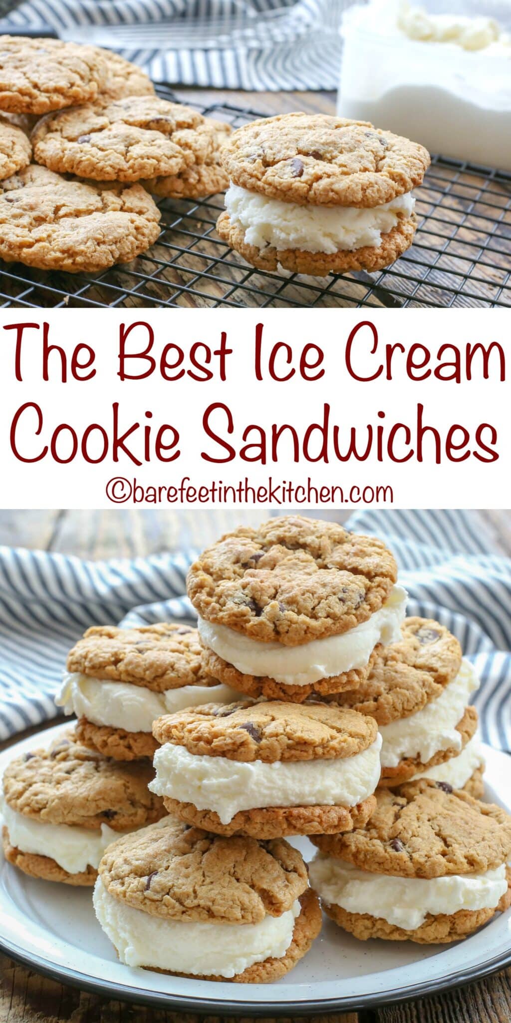 The BEST Ice Cream Cookie Sandwiches Barefeet in the Kitchen