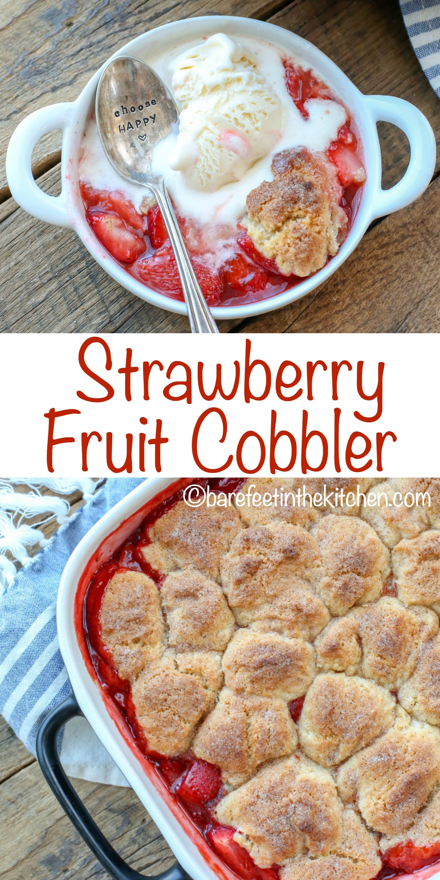 Strawberry Fruit Cobbler - get the recipe at barefeetinthekitchen.com