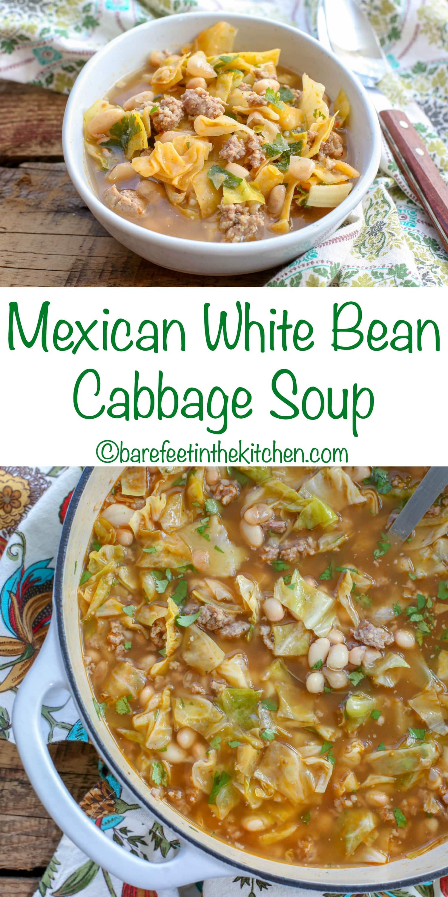 Mexican White Bean and Cabbage Soup - Barefeet in the Kitchen