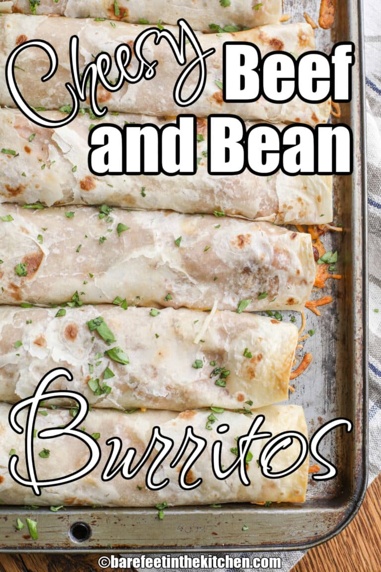 Cheesy Beef and Bean Burritos - Barefeet in the Kitchen
