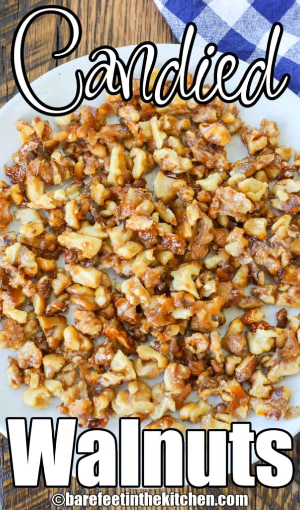 Learn how to make Candied Walnuts