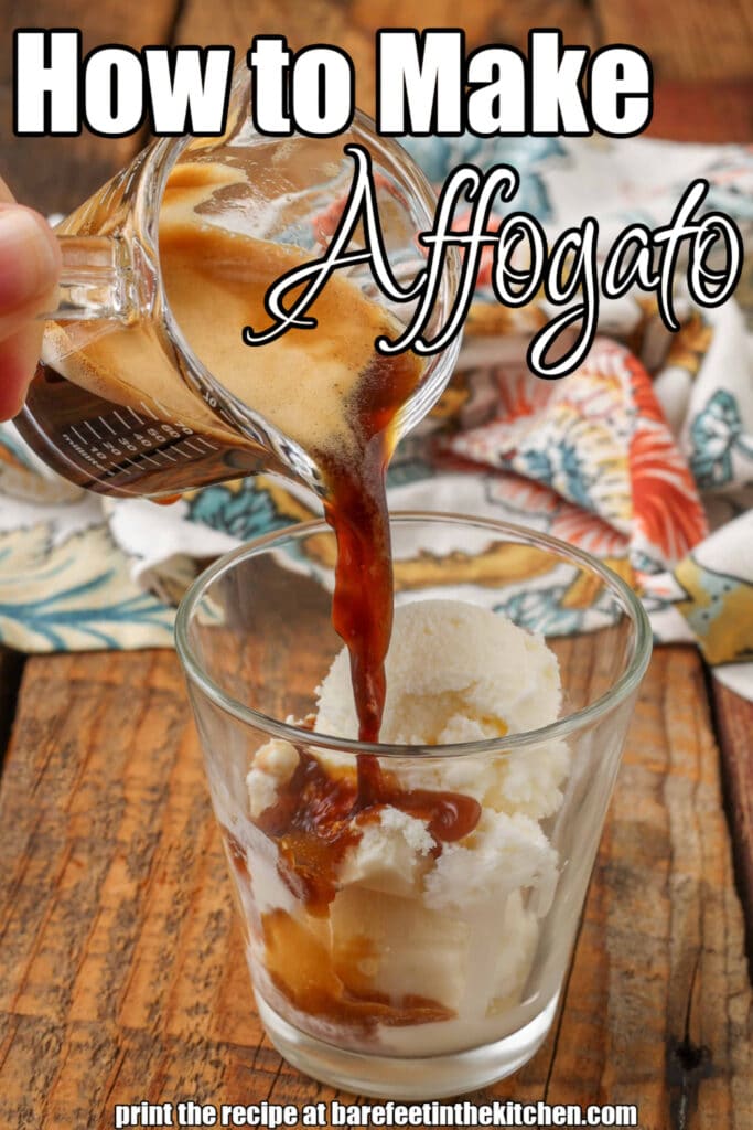 Vertical shot of espresso mid-pour, covering vanilla ice cream in a glass; superimposed white text reads 
