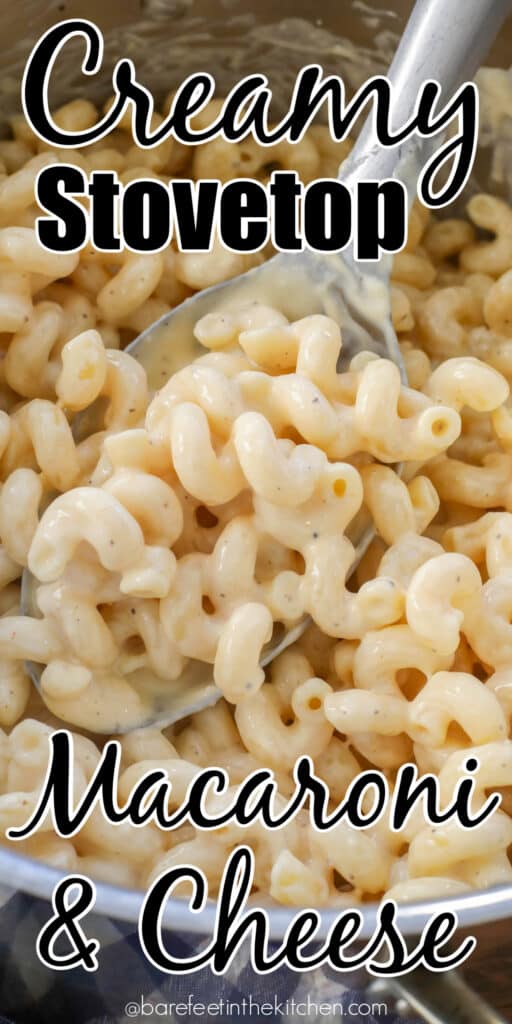 Creamy Stovetop Mac and Cheese that is so much better than the box!