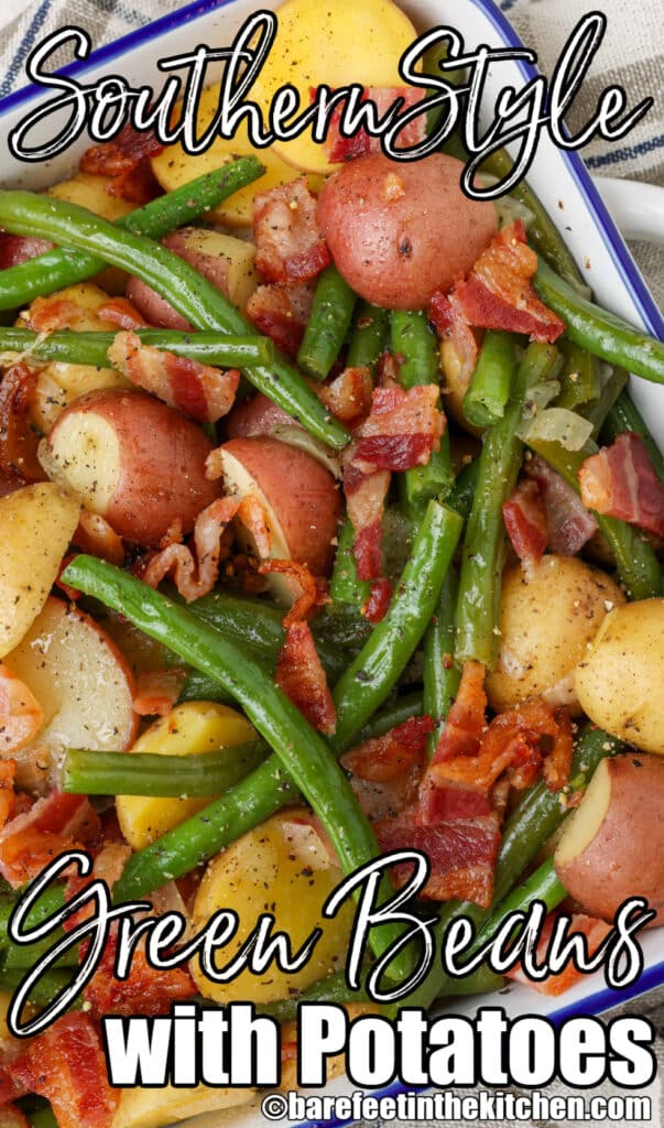 green beans with bacon and potatoes
