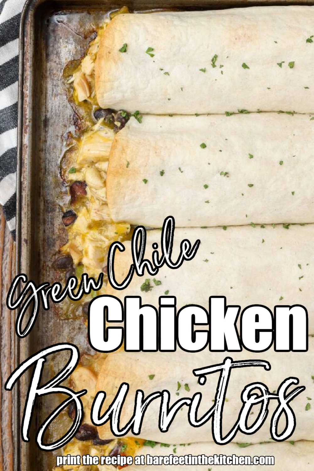 Green Chile Chicken Burritos – Barefeet in the Kitchen