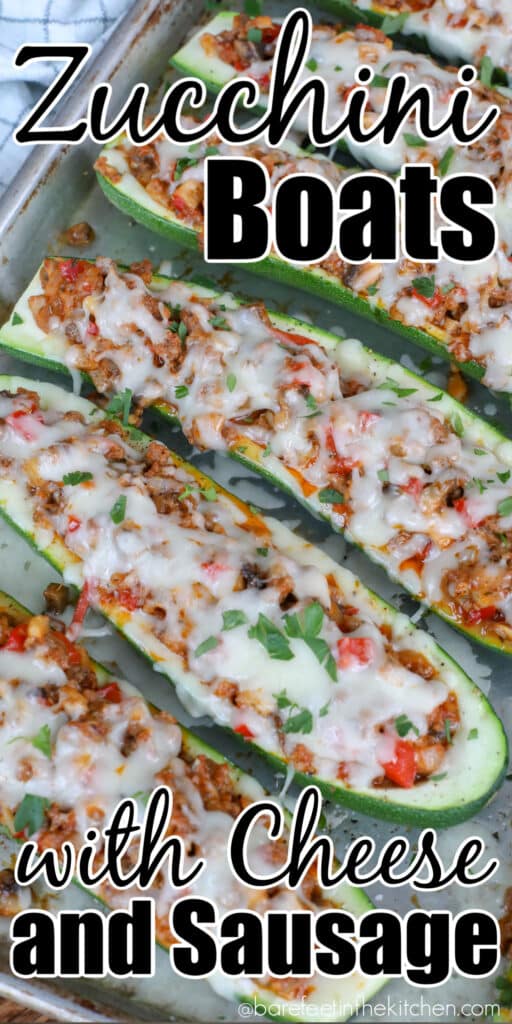 Cheesy Sausage Zucchini Boats are awesome as a main dish or a side!